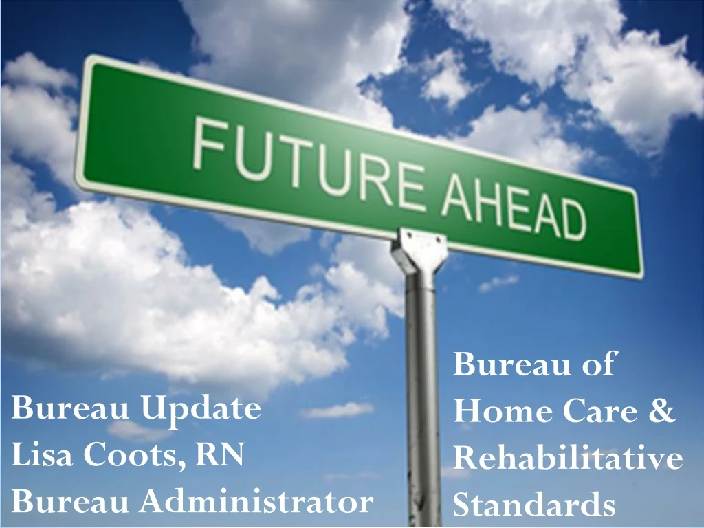 bureau of home care rehabilitative standards