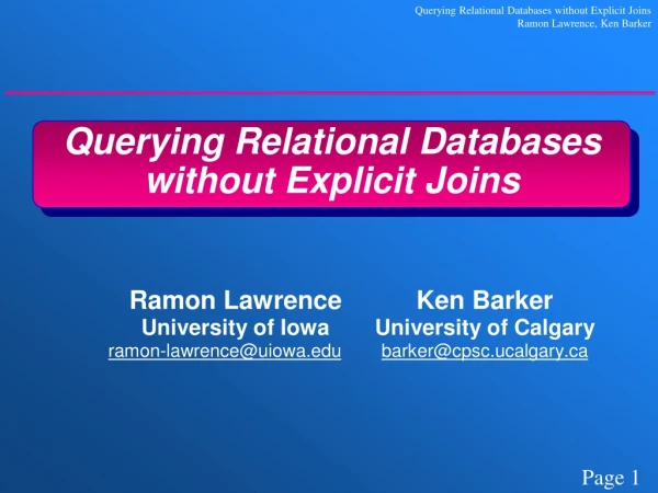 Querying Relational Databases without Explicit Joins