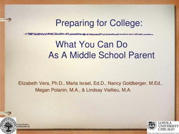Preparing for College:  What You Can Do          As A Middle School Parent