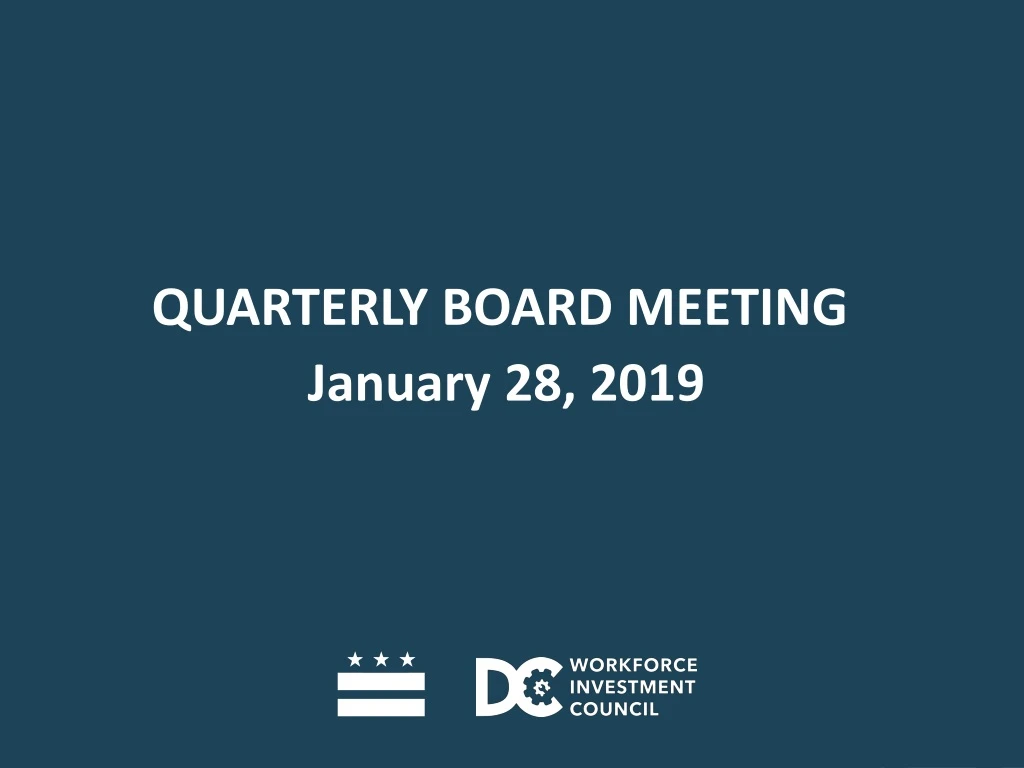 quarterly board meeting january 28 2019