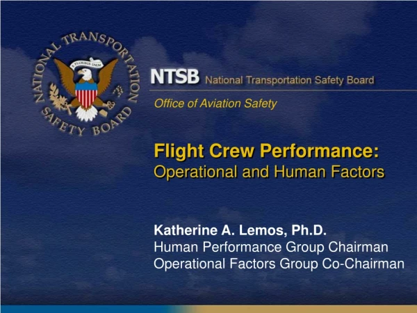Flight Crew Performance: Operational and Human Factors