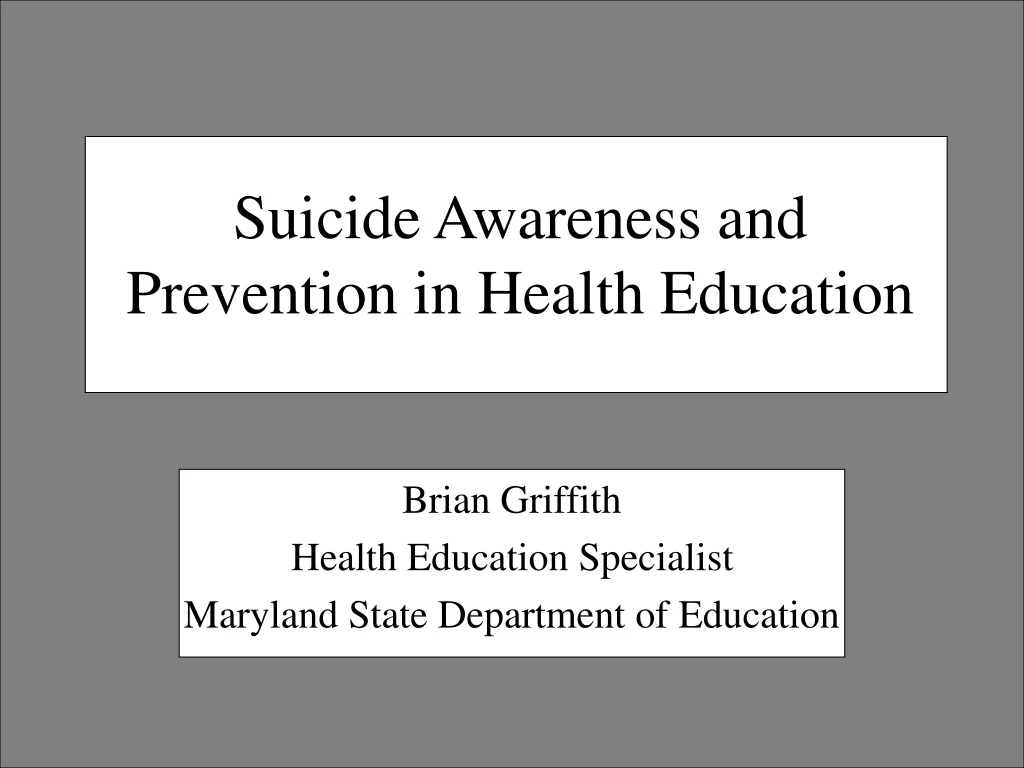 suicide awareness and prevention in health education