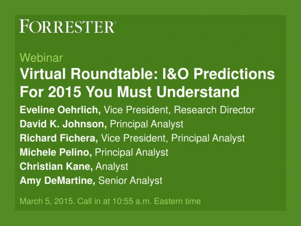 Webinar Virtual Roundtable: I&amp;O Predictions For 2015 You Must Understand