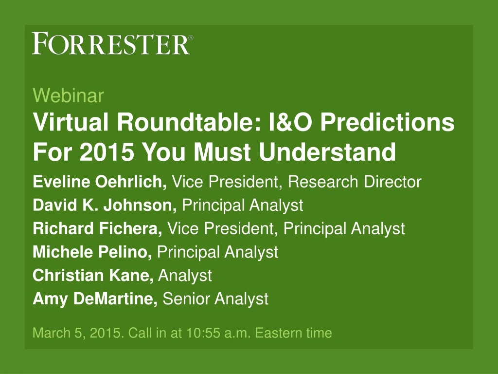 webinar virtual roundtable i o predictions for 2015 you must understand
