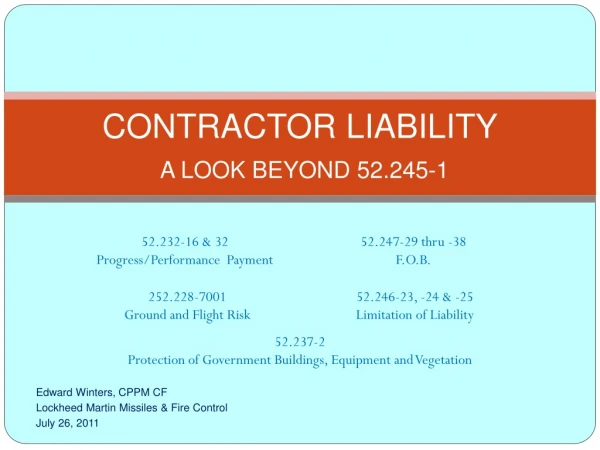 CONTRACTOR LIABILITY A LOOK BEYOND 52.245-1