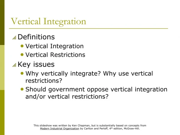 Vertical Integration