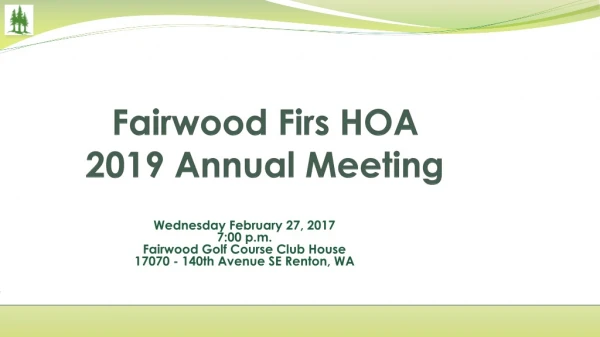 Fairwood Firs HOA 2019 Annual Meeting