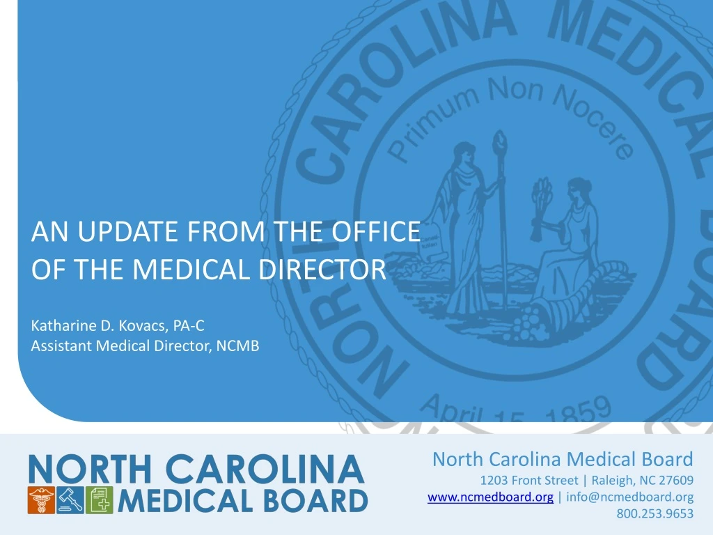 an update from the office of the medical director