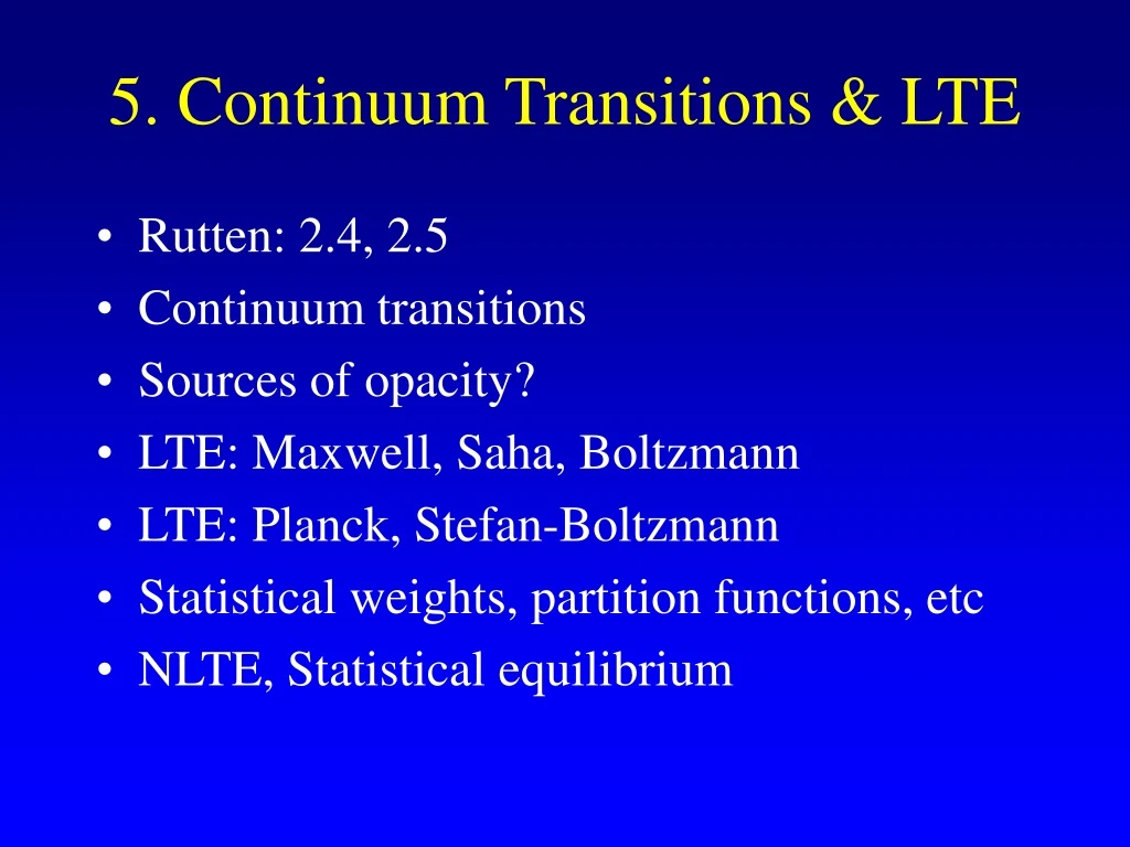 5 continuum transitions lte