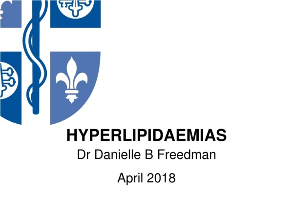 HYPERLIPIDAEMIAS