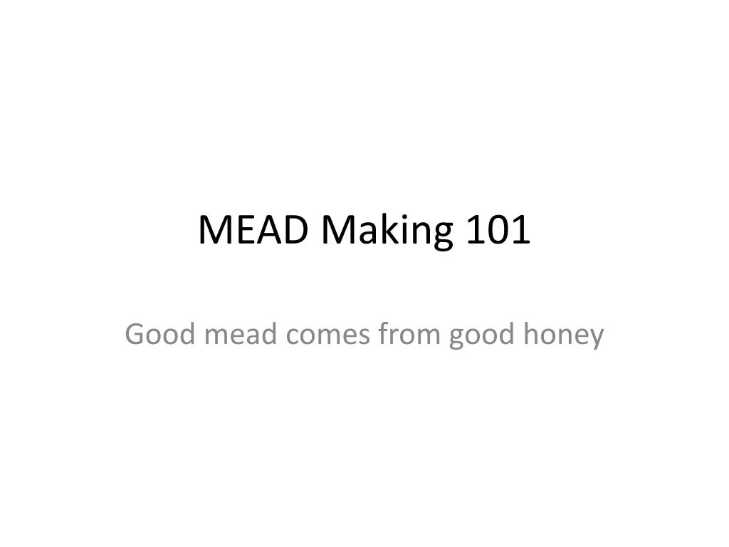 mead making 101