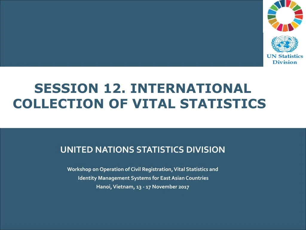 session 12 international collection of vital
