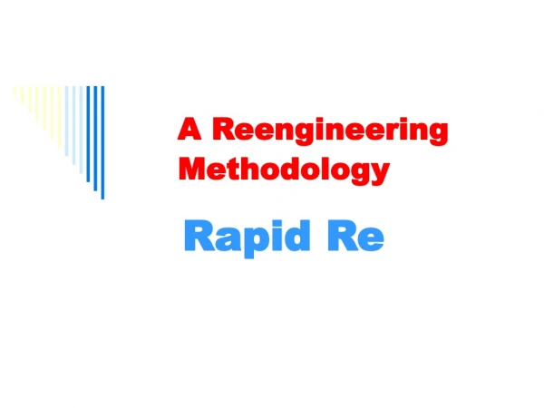 A Reengineering Methodology
