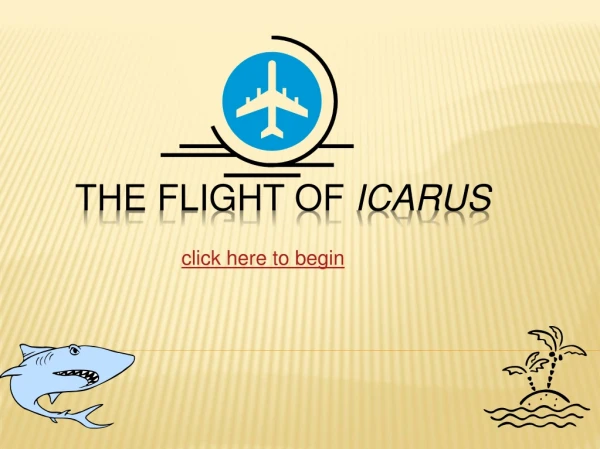 The Flight of  Icarus