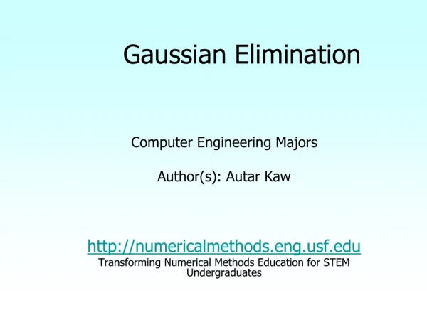 Gaussian Elimination