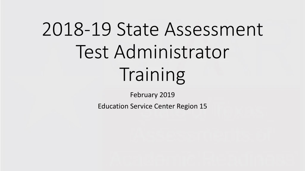 2018 19 state assessment test administrator training