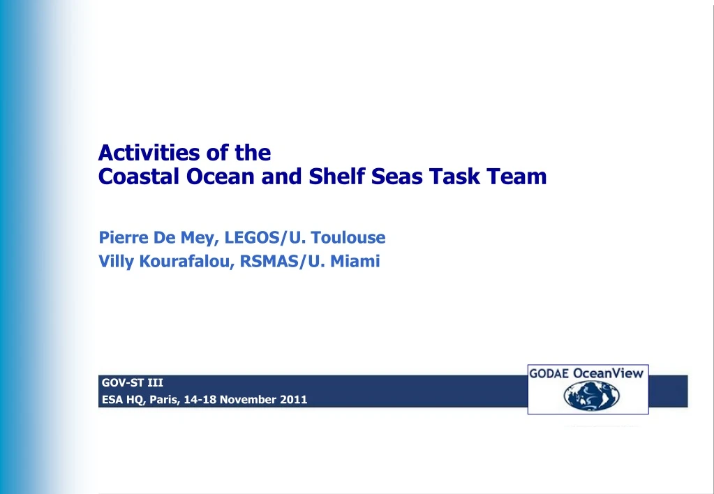 activities of the coastal ocean and shelf seas task team