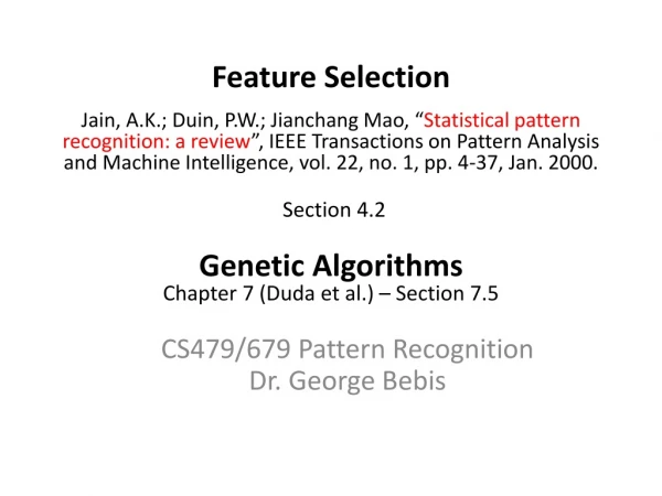 CS479/679 Pattern Recognition Dr. George Bebis