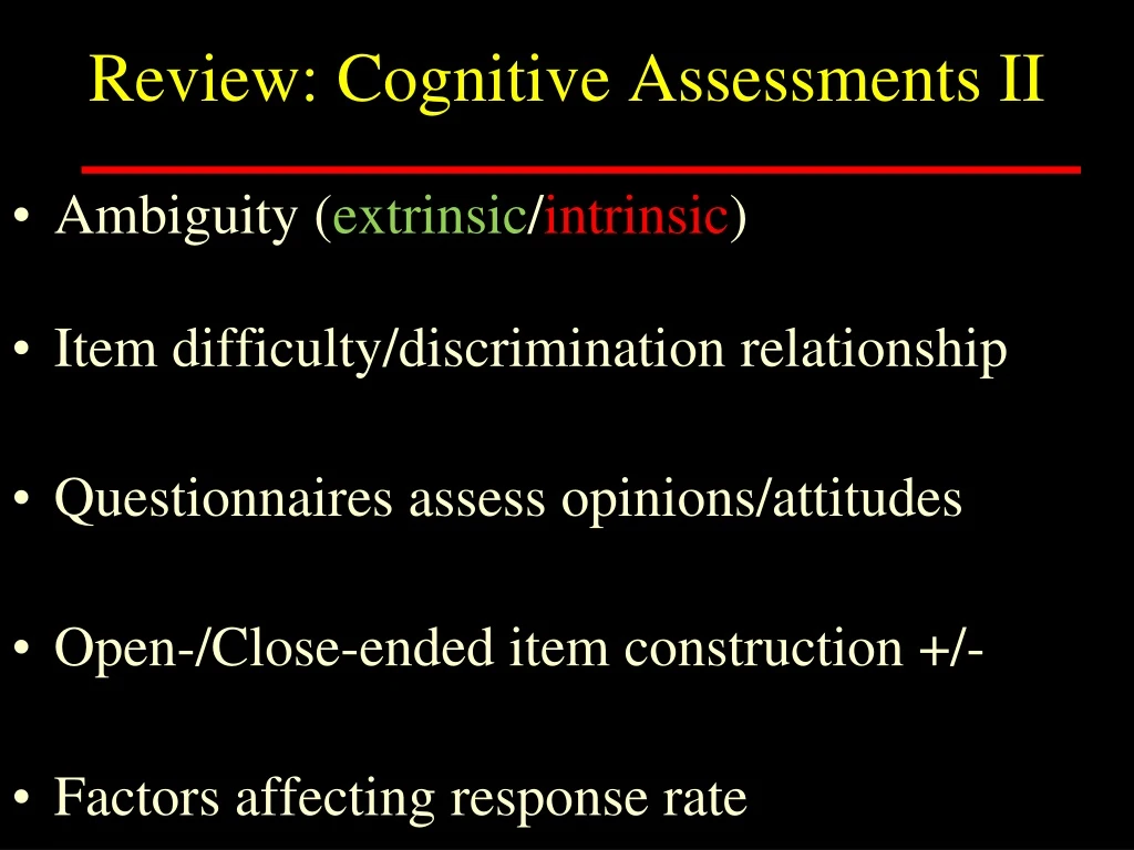 review cognitive assessments ii