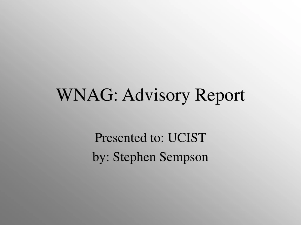 wnag advisory report