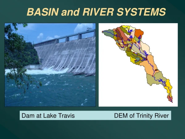 BASIN and RIVER SYSTEMS