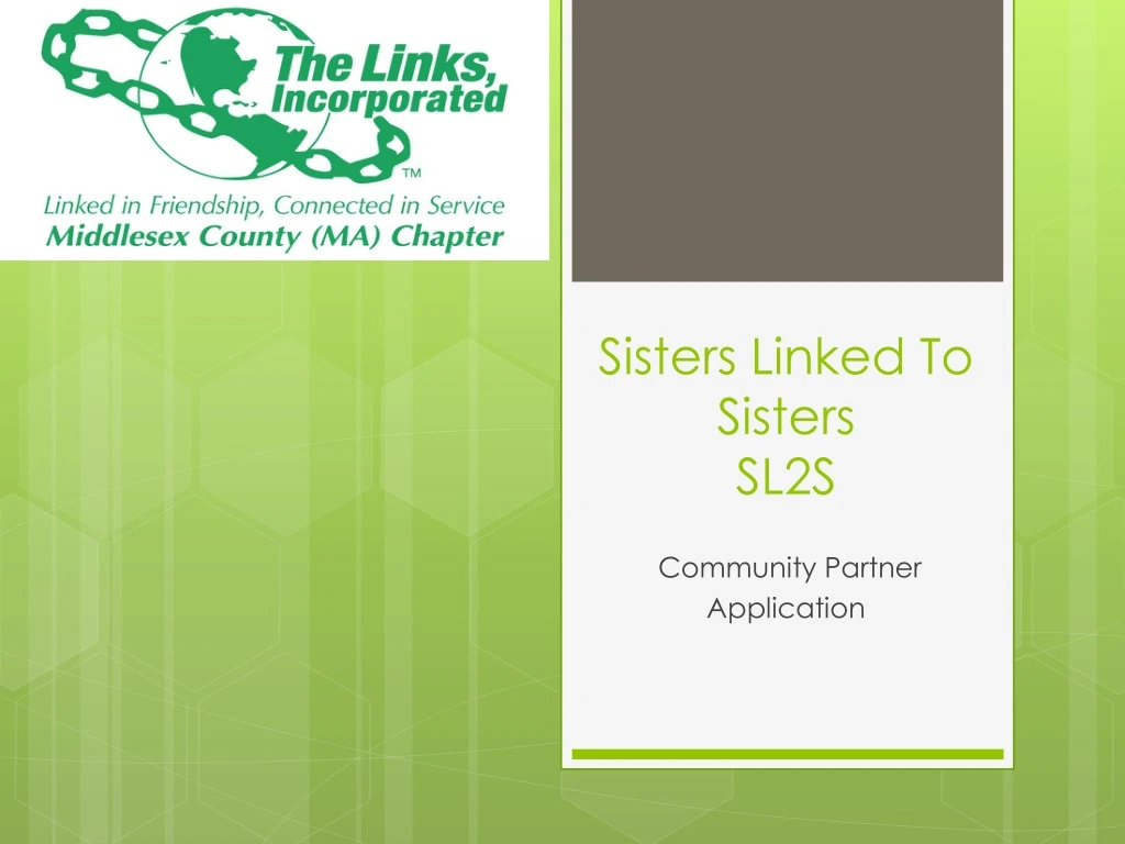 sisters linked to sisters sl2s