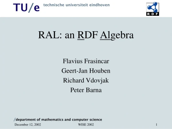 RAL: an  R DF  Al gebra