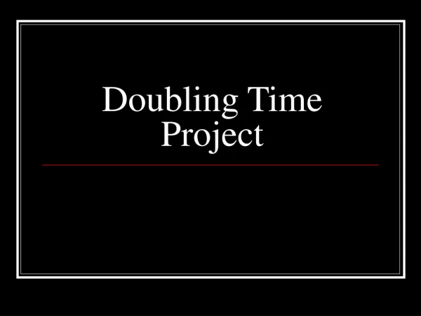 Doubling Time Project