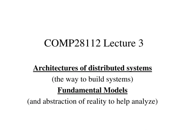 COMP28112 Lecture 3