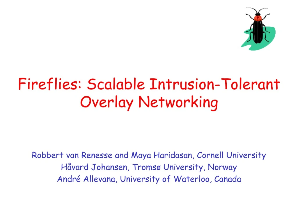 fireflies scalable intrusion tolerant overlay networking