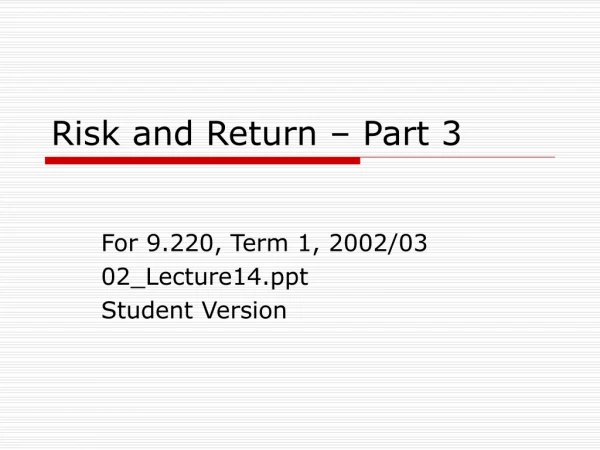 Risk and Return – Part 3