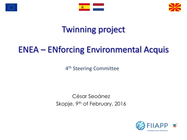 Twinning  project ENEA – ENforcing Environmental Acquis