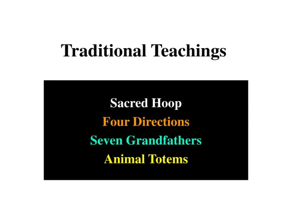 Traditional Teachings