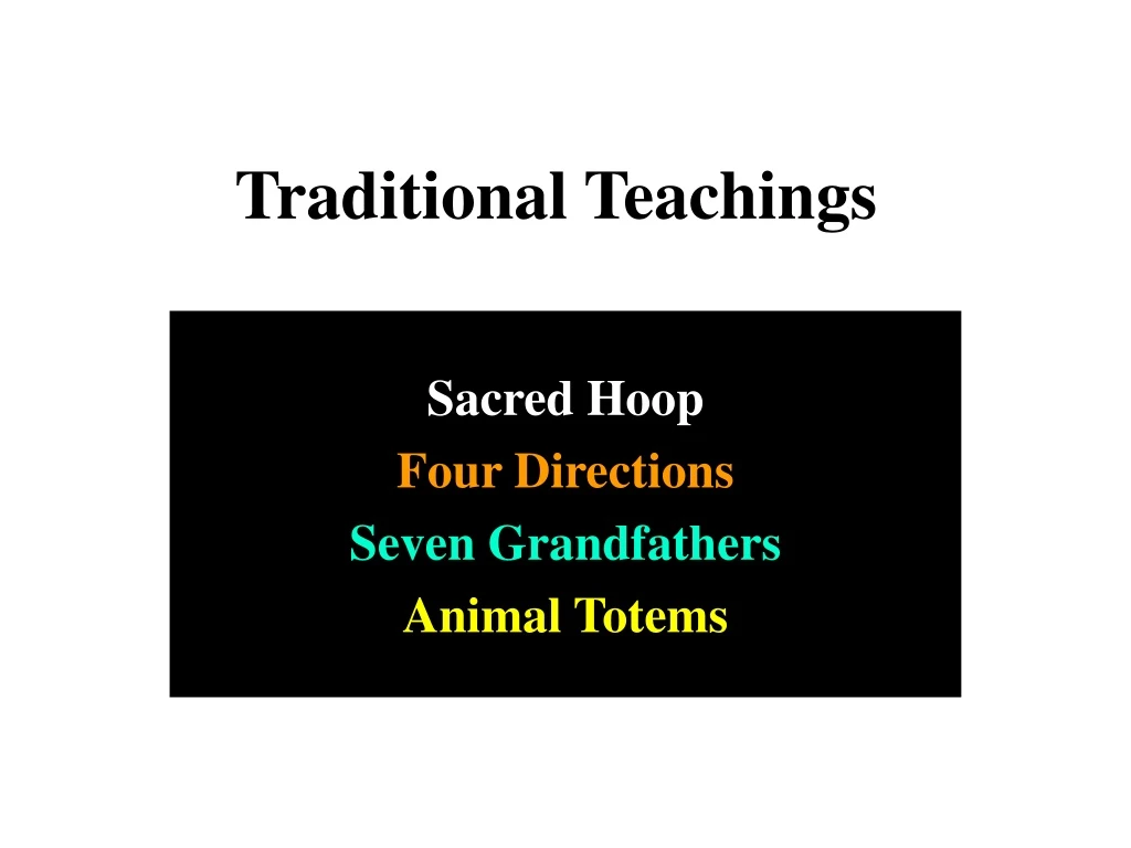 traditional teachings