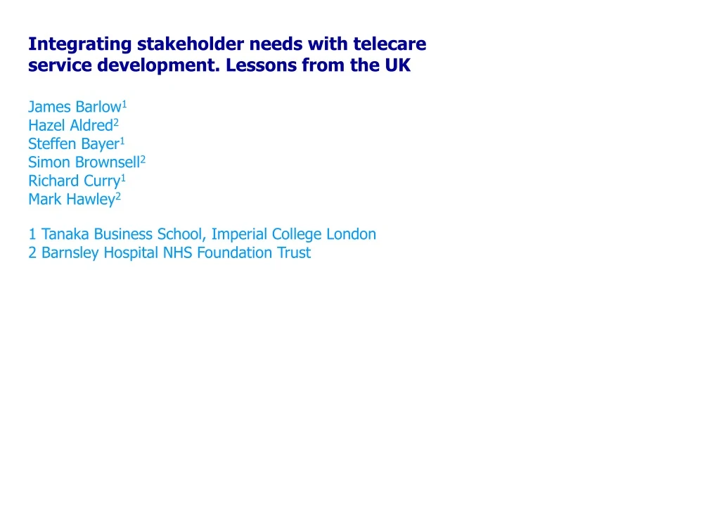 integrating stakeholder needs with telecare