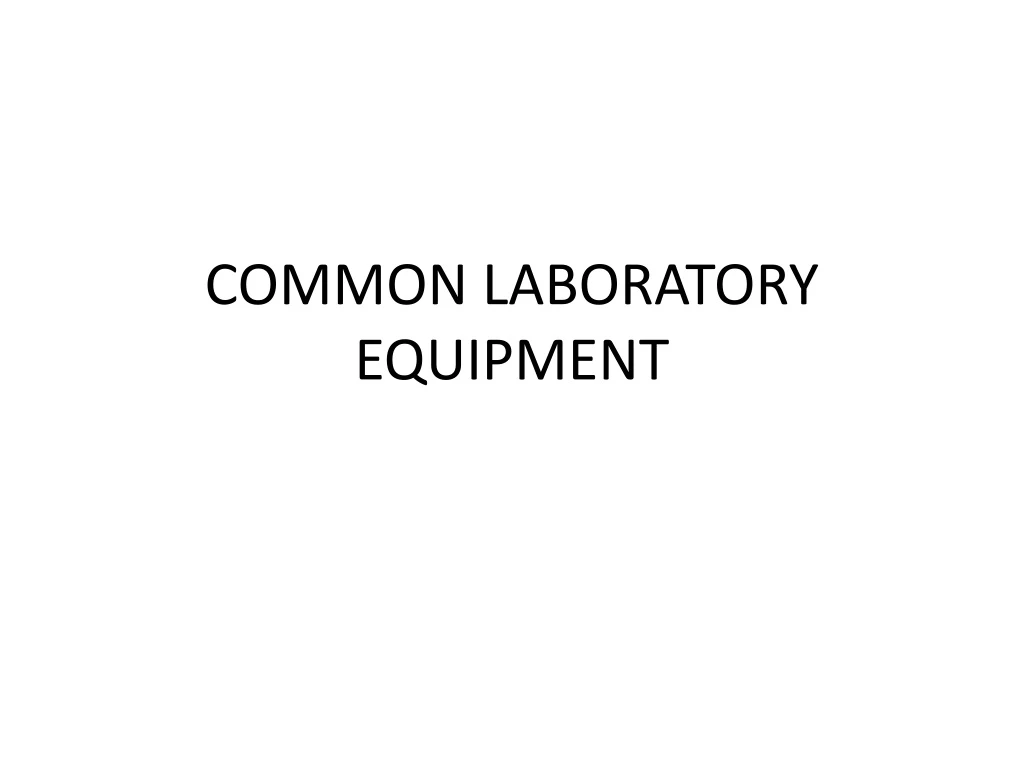common laboratory equipment
