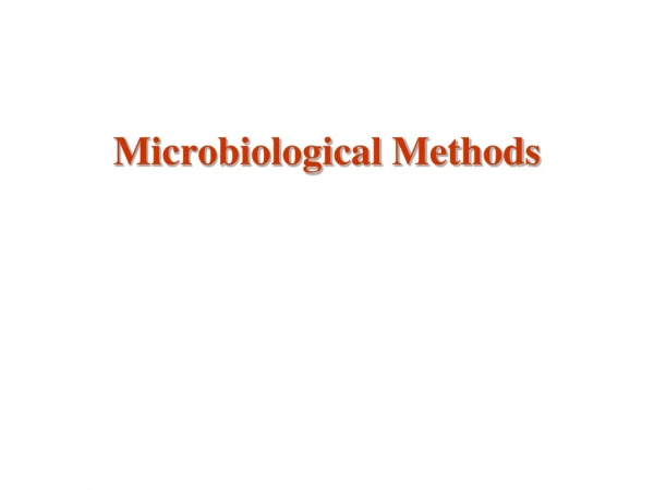 Microbiological Methods