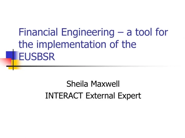 Financial Engineering – a tool for the implementation of the EUSBSR