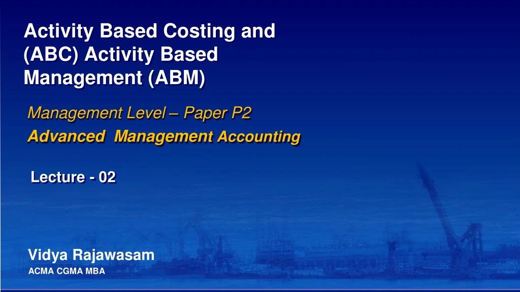 activity based costing and abc activity based management abm