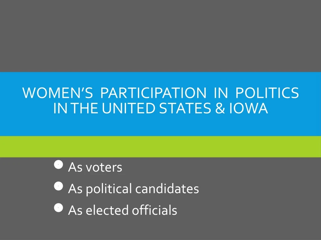 women s participation in politics in the united states iowa