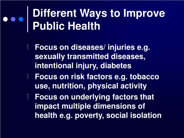 Different Ways to Improve Public Health