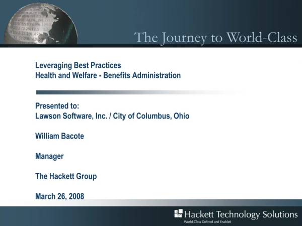 Leveraging Best Practices Health and Welfare - Benefits Administration