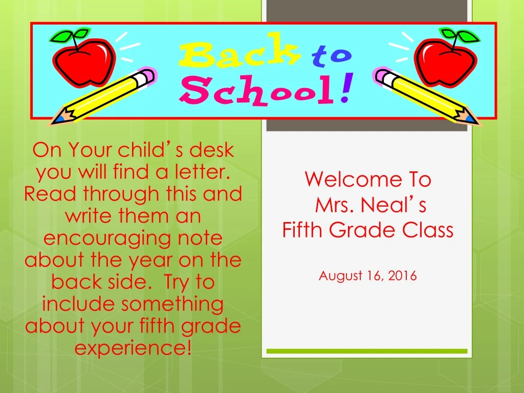welcome to mrs neal s fifth grade class august 16 2016