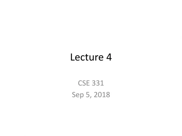 Lecture 4