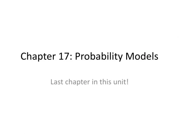 Chapter 17: Probability Models
