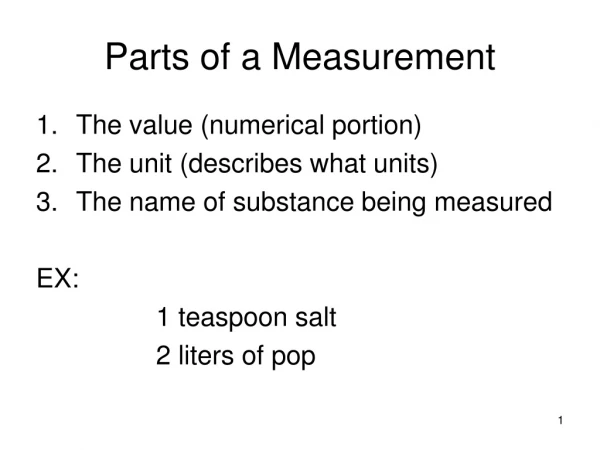 Parts of a Measurement