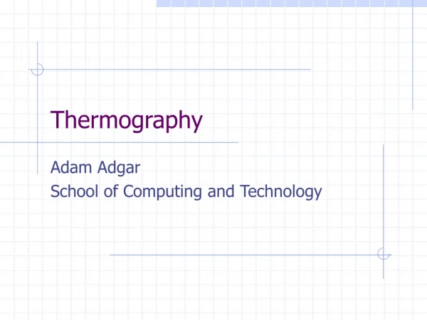 Thermography