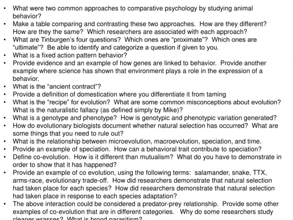 What were two common approaches to comparative psychology by studying animal behavior?