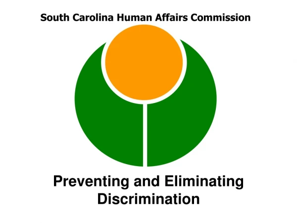 Preventing and Eliminating Discrimination