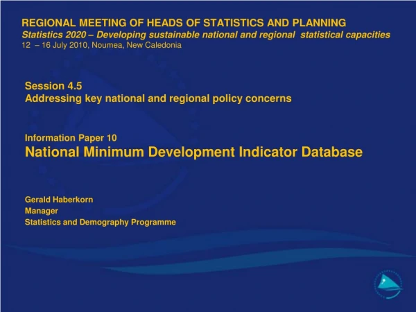 Session 4.5  Addressing key national and regional policy concerns Information Paper 10